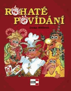 Rohaté povídání - Irena Lachoutová Ričlová