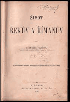 Život Řekův a Římanův