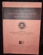 Technika fysiotherapie a masáže pro ošetřovatelky