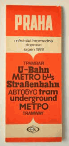 PRAHA městská hromadná doprava - srpen 1978 METRO etc.