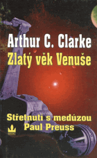 Zlatý věk Venuše 4 - Střetnutí s medúzou