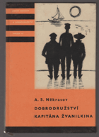 Dobrodružství kapitána Žvanilkina KOD!