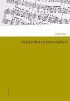 Otázky Nietzschova myšlení DECENTNĚ ZATRHÁVÁNO FIXOU Nietzsche