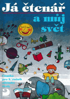 Já čtenář a můj svět - čítanka pro 4. ročník základní školy