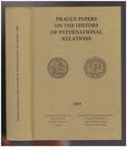 Prague Papers on the History of International Relations; Skřivan Aleš (eds.)