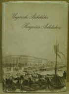 Ungarische Architektur (bis zum Ende des 19. Jahr.)