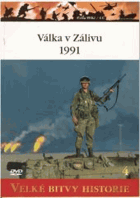 Válka v zálivu 1991 Velké bitvy historie 4