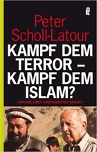 Kampf dem Terror - Kampf dem Islam? Chronik eines unbegrenzten Krieges
