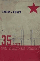 Sportovní klub Slavia Plzeň 1912-1947