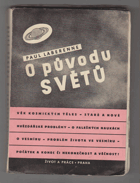 O původu světů. L'origine des mondes. BEZ OBÁLKY!