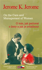 O tom, jak pečovat o ženy a jak je zvládnout - On the Care and Management of Women