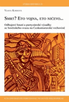 Smrt? Eto vojna, eto ničevo...