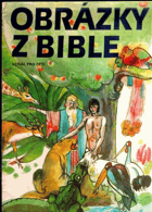 Obrázky z Bible 1 - seriál pro děti. Doba nejstarší