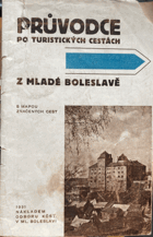 Průvodce po turistických cestách - z Mladé Boleslavě