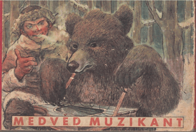 Medvěd muzikant. Karelská pohádka