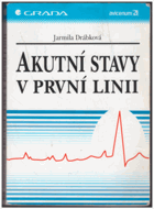 Akutní stavy v první linii