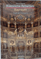 Bayreuth, Stadt der Festspiele