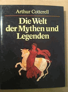 Die Welt der Mythen und Legenden