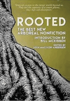 Rooted - The Best New Arboreal Nonfiction