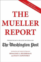 The Mueller Report - presented with related materials by The Washington Post DONALD TRUMP