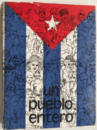 Un pueblo entero - Cuba - XXV Aniversario de la Revolución - La Habana,