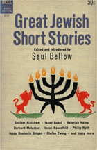Great Jewish Short Stories - Stories in the best Jewish tradition by the following authors - Grace ...