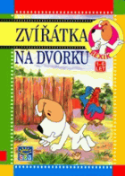 Rexík. Zvířátka na dvorku