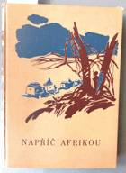 Napříč Afrikou POPRASKANÝ HŘBET!!