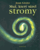 Muž, který sázel stromy