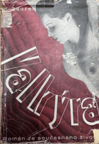 Valkýra Román ze současného života