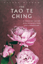 The Tao Te Ching - 81 Verses by Lao Tzu with Introduction and Commentary