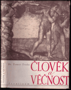 Člověk a věčnost. Typologie a charakterologie.