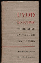 Úvod do Summy Theologické sv. Tomáše Akvinského