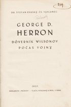 George D. Herron - dôverník Wilsonov počas vojny