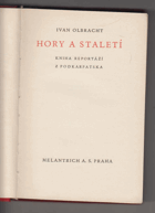 Hory a staletí - kniha reportáží z Podkarpatska