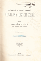 Užitkové a pamětihodné rostliny cizích zemí Botanika