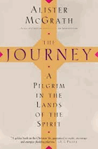 The Journey. A Pilgrim in the Lands of the Spirit