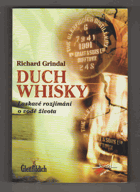 Duch whisky Laskavé rozjímání o vodě života