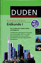 Schülerduden, Erdkunde 1 - Ein Lexikon der Länder, Städte und Regionen