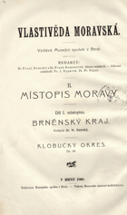 Vlastivěda moravská. II, Místopis Moravy. Klobucký okres