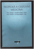 Tropická a cestovní medicína