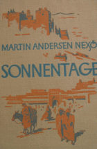 Sonnentage. Reisebilder aus Andalusien. Übersetzung von Emilie Stein. Andersen Nexö, Martin
