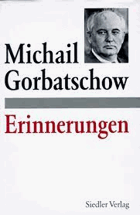 Erinnerungen - Gorbatschov, Michail S.