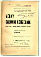 Velký salonní kouzelník - podle prací a návodů českých kouzelníků-amatérů