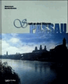 Passau - Stadt an drei Flüssen