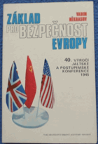 Základ pro bezpečnost Evropy
