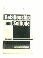Relationship and Solitude