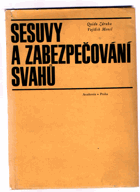 Sesuvy a zabezpečování svahů