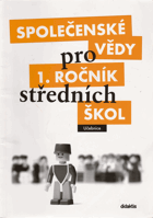 Společenské vědy pro 1. ročník středních škol