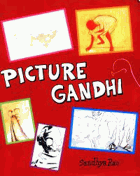 Picture Gandhi - once upon a time there lived a man